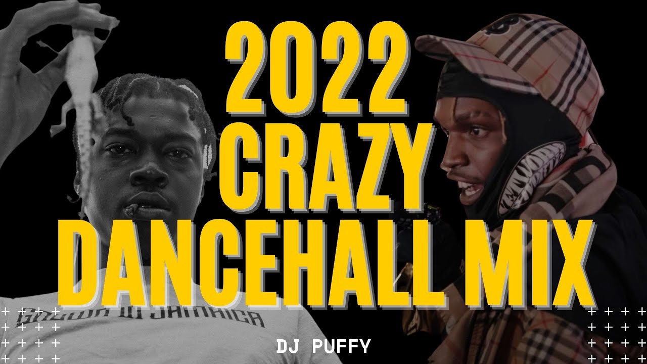 2022 Crazy Dancehall Mix (Skeng, Skillibeng, Shenseea, Jahshii)