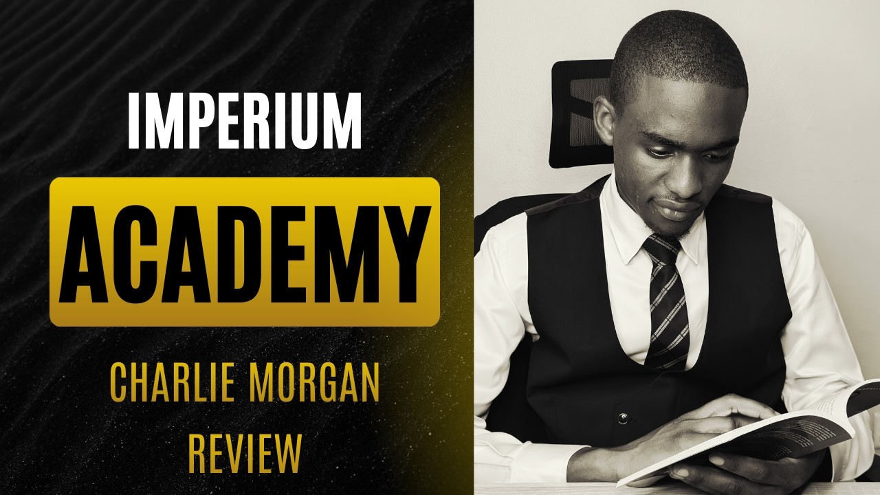 The Charlie Morgan Imperium Academy Review 2026