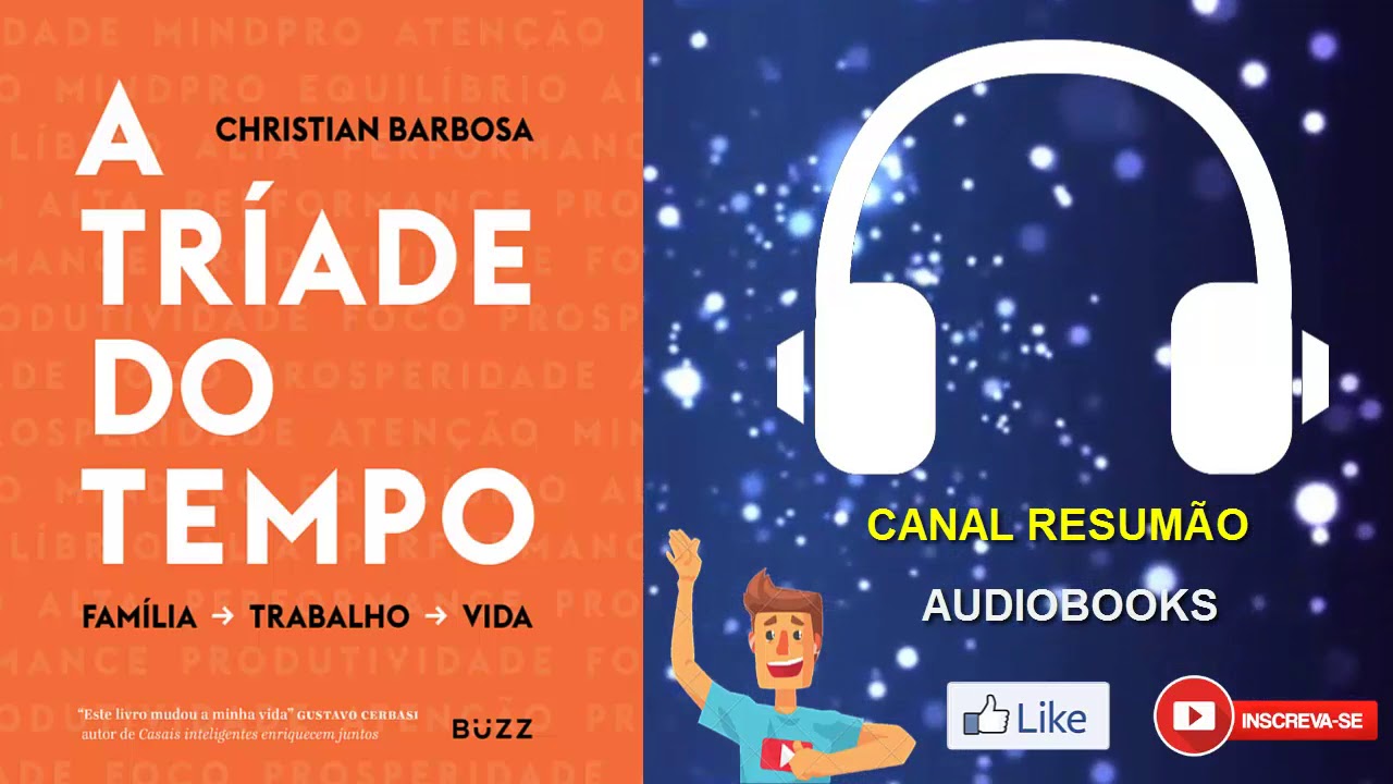 █▬█ █ ▀█▀ - A TRÍADE DO TEMPO |  RESUMO DO LIVRO EM AUDIOBOOK |  Christian Barbosa