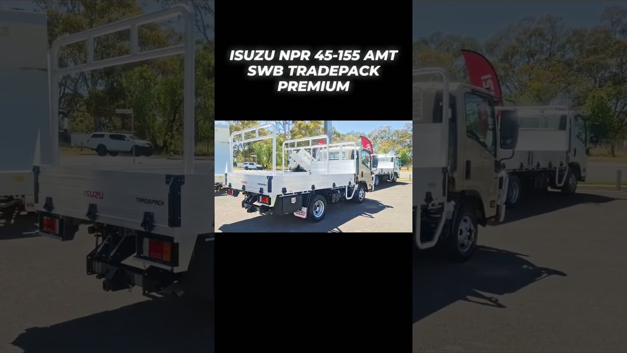 ISUZU NPR 45-155 AMT SWB TRADEPACK PREMIUM