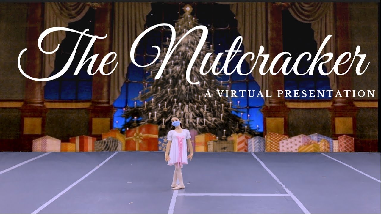 Dance Matters 2020 Virtual Nutcracker