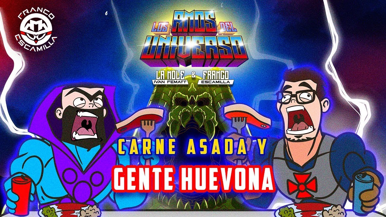 Los Amos del Universo .- Gente huevona