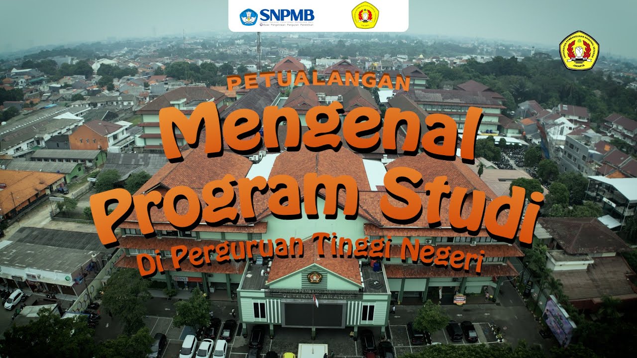 PETUALANGAN MENGENAL PROGRAM STUDI DI UPN 