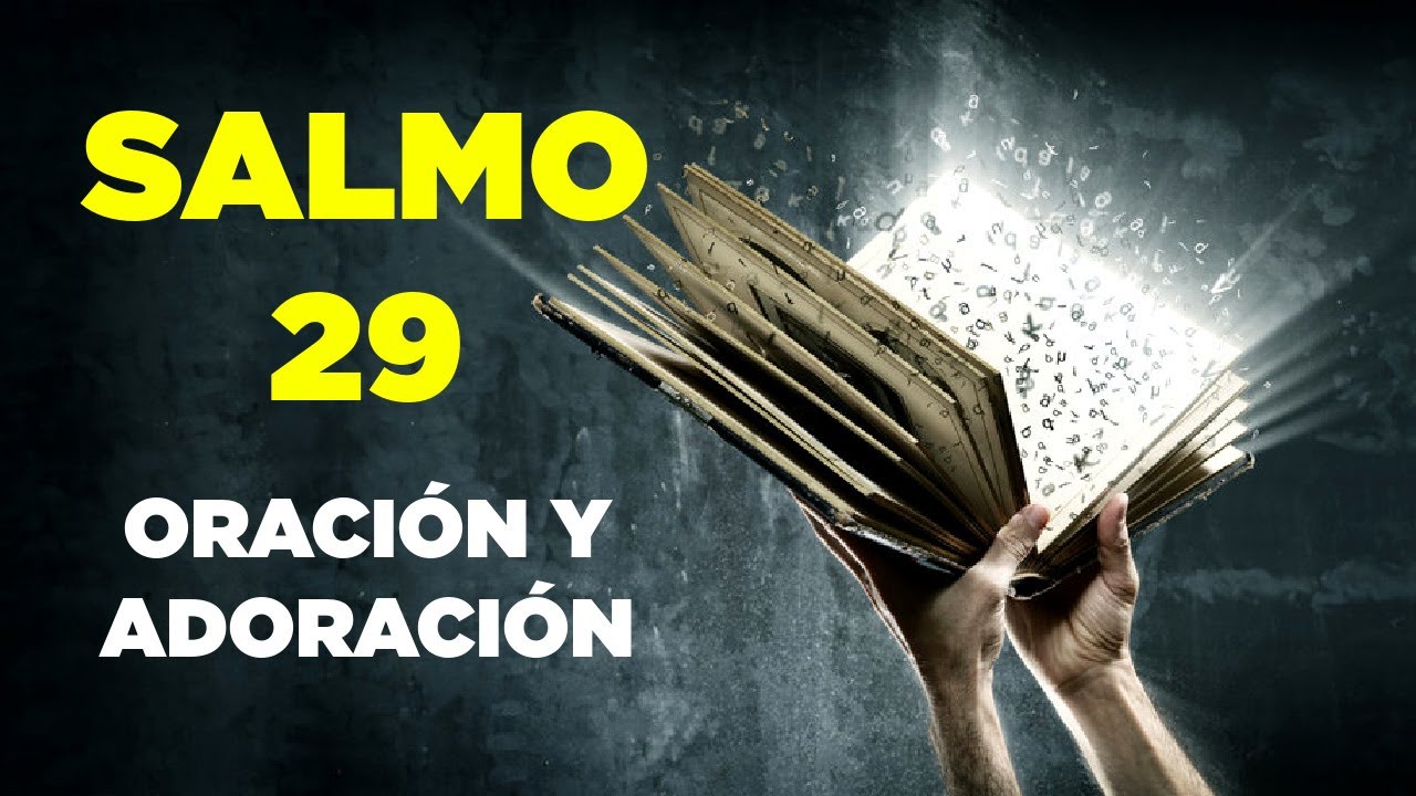 Salmo 29 Biblia Hablada con Oración y Adoración