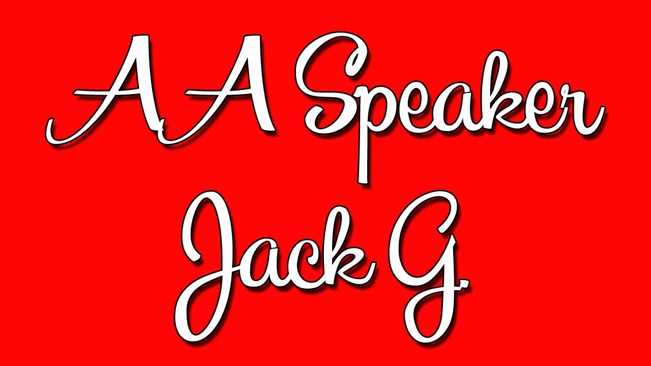 AA Speaker Jack G. 