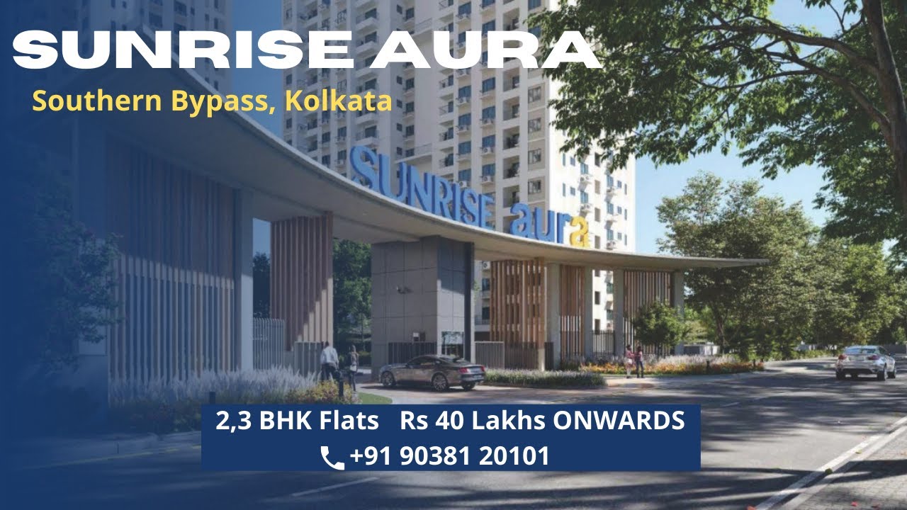 Sunrise Aura Project | ☎️ 9038120101 | Kolkata | #realestate #property #kolkata #2BHK #3BHK #flats.