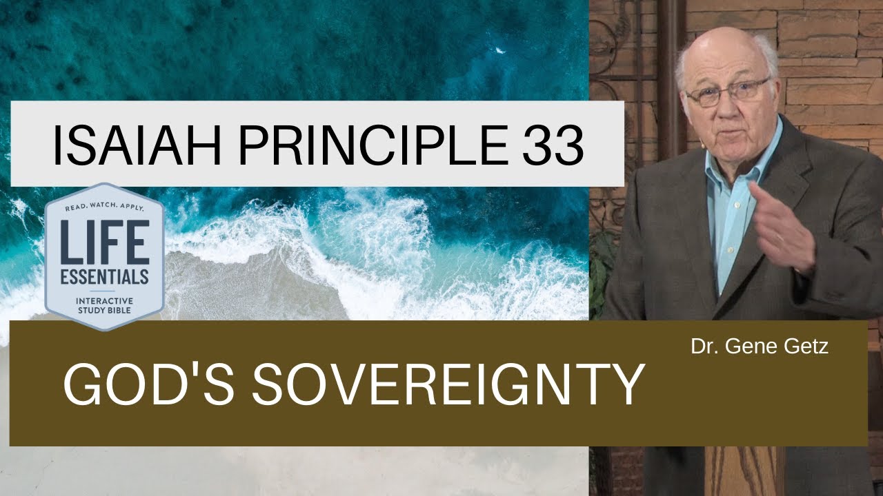 Isaiah Principle 33: God's Sovereignty