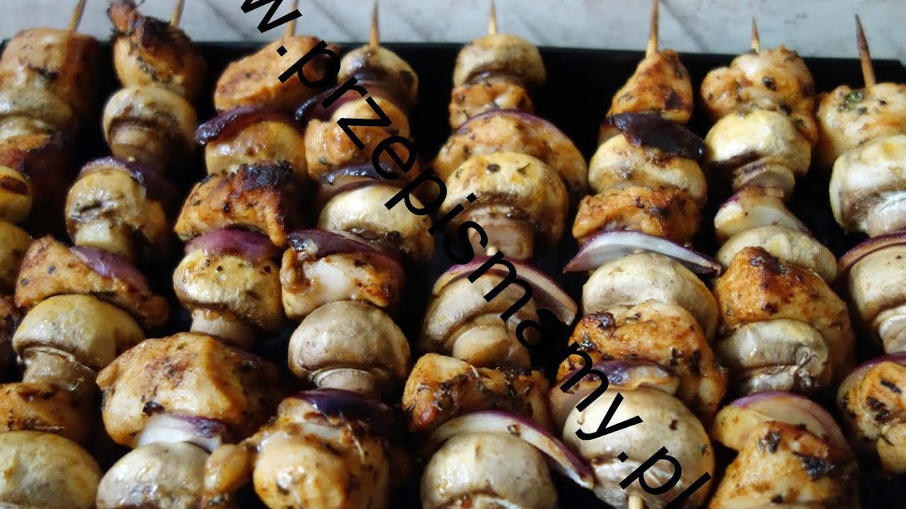 Szaszłyki z kurczaka w piekarniku Przepis na pieczarki z piekarnika #kurczak #pieczarki