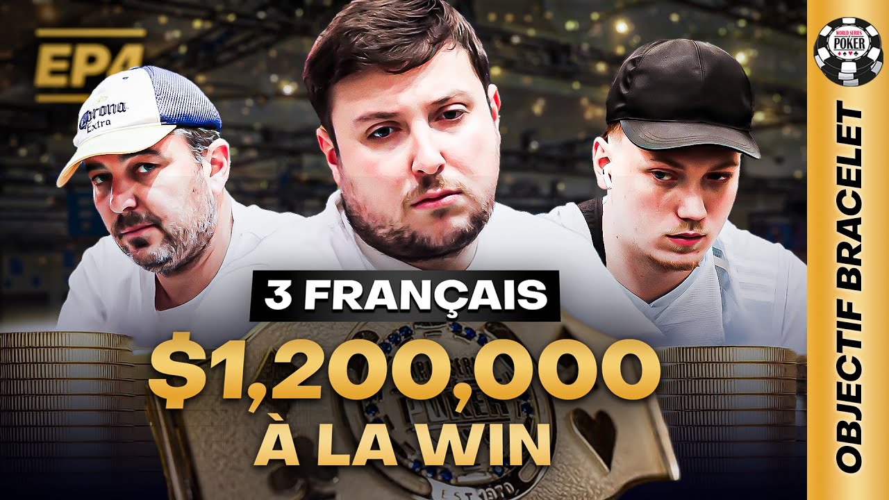 $1,200,000 à la Gagne ! 3 Français tout proches du Bracelet WSOP... 🇫🇷🔥