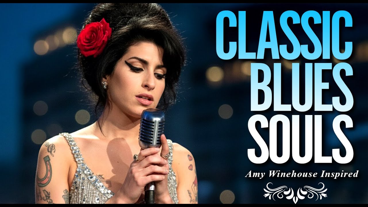 Amy Winehouse-Inspired Classic Blues Songs Playlist 2025 | Full Album Love & Music
