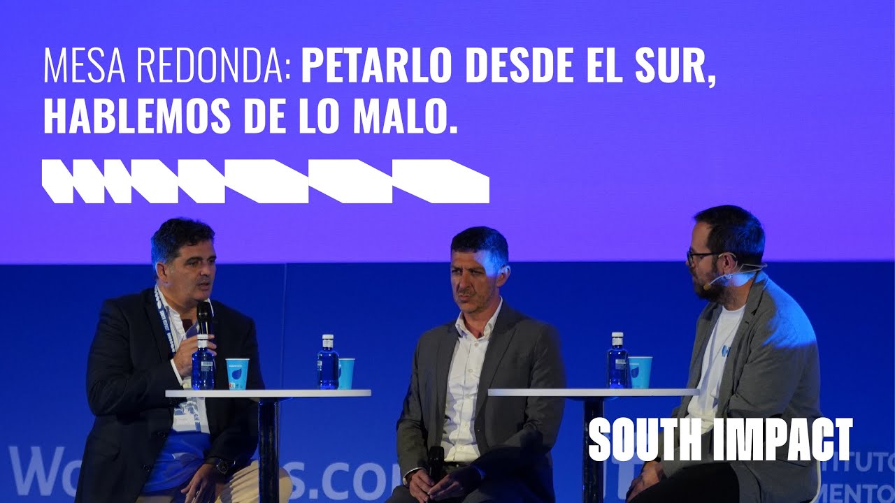 MESA REDONDA SI2025: Petarlo desde el Sur, hablemos de lo malo