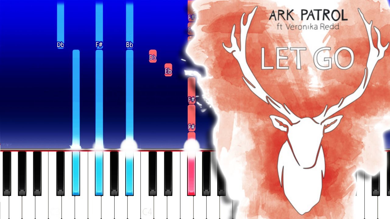Ark Patrol - Let Go (feat. Veronika Redd) (Piano Tutorial)