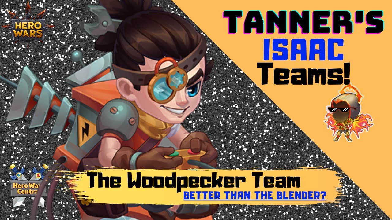 The Isaac Woodpecker! The 2021 Best Meta Team? | Hero Wars