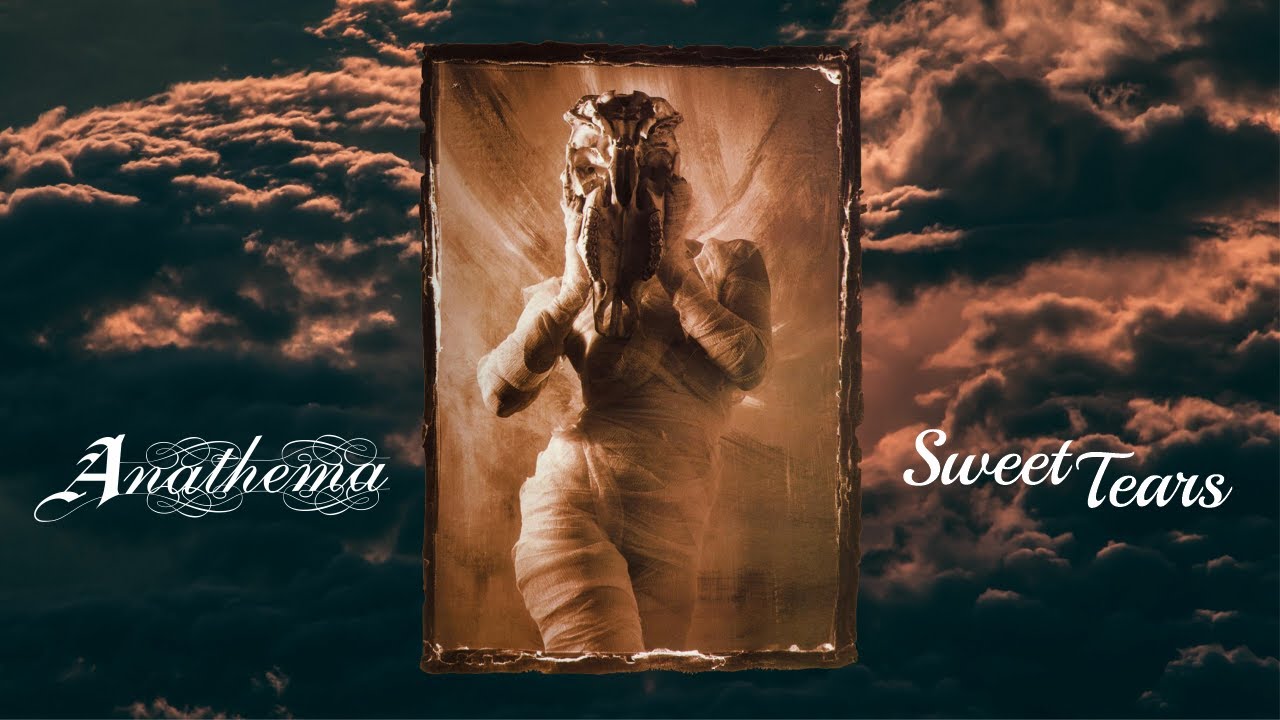 Anathema - Sweet Tears (lyric video)