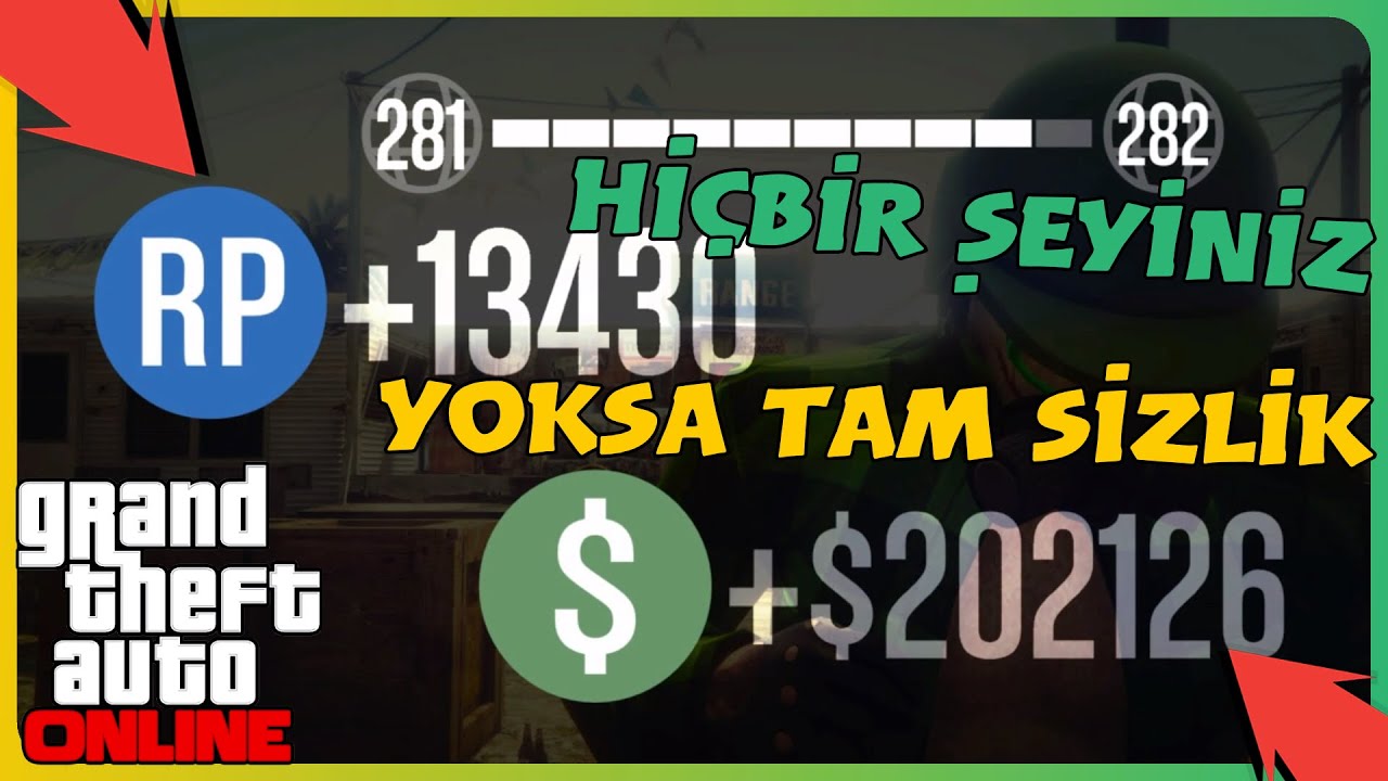 GTA Online - Hiçbir Şeyiniz Yoksa Tam Sizlik 202.126$ Taktiği