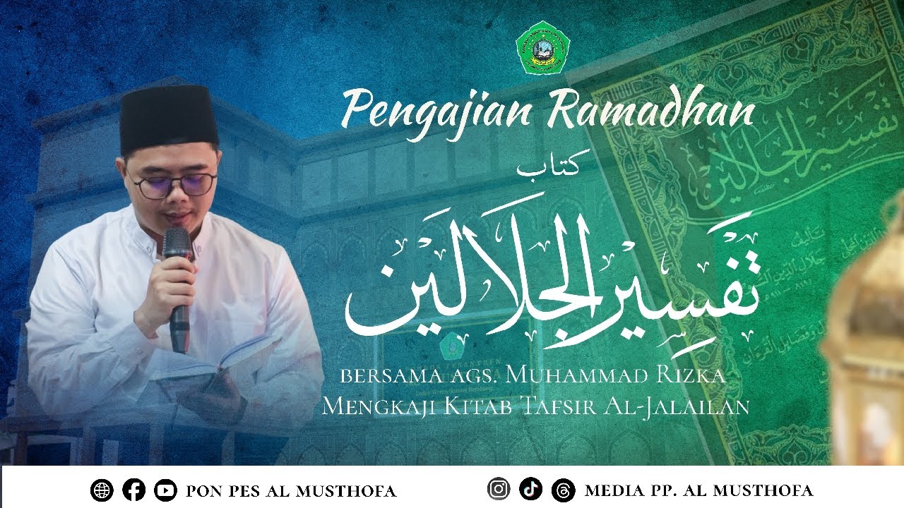 🔴 EPISODE 12 | NGAJI BALAGH RAMADHAN | DI PP. AL MUSTHOFA LODAN WETAN