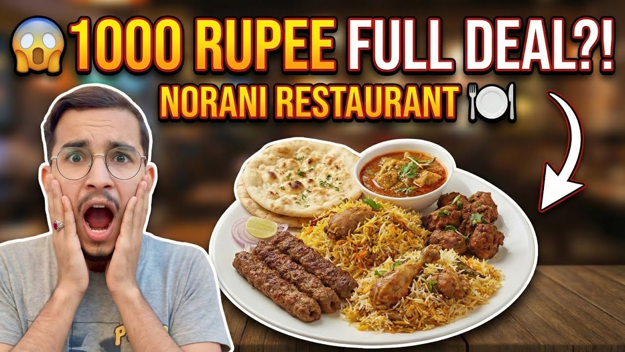 1000 Rupee Ki Full Deal 😱 New Norani Restaurant Karachi 🍽️ Budget Food Review