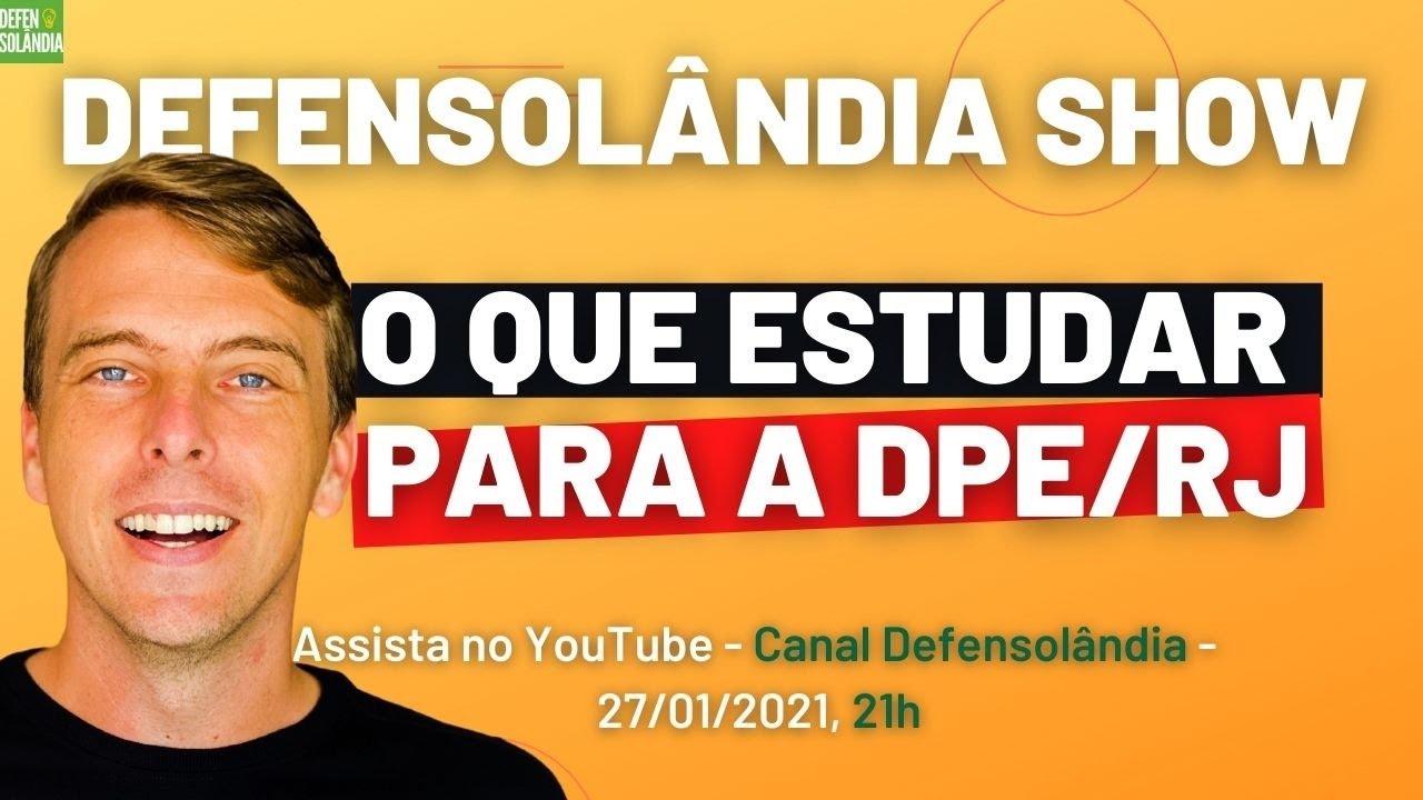 O que estudar para DPERJ | Defensolândia Show