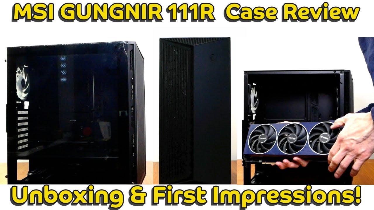 MSI MPG GUNGNIR 111R Case Review – Unboxing & First Impressions! #MSI #PCCase #Unboxing