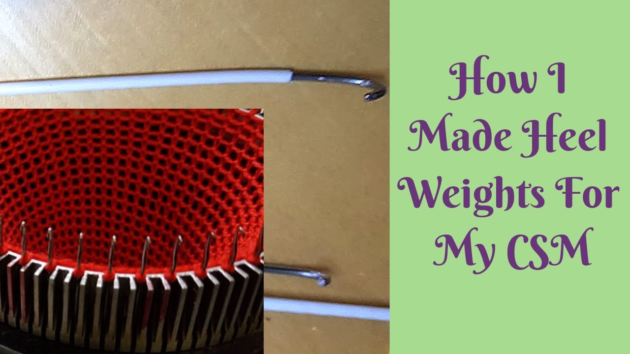 How I made weights for my sock knitting machine - CSM