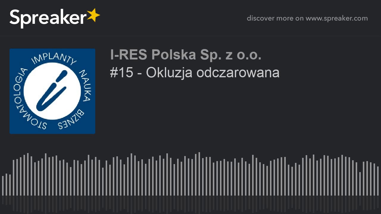 #15 - Okluzja odczarowana