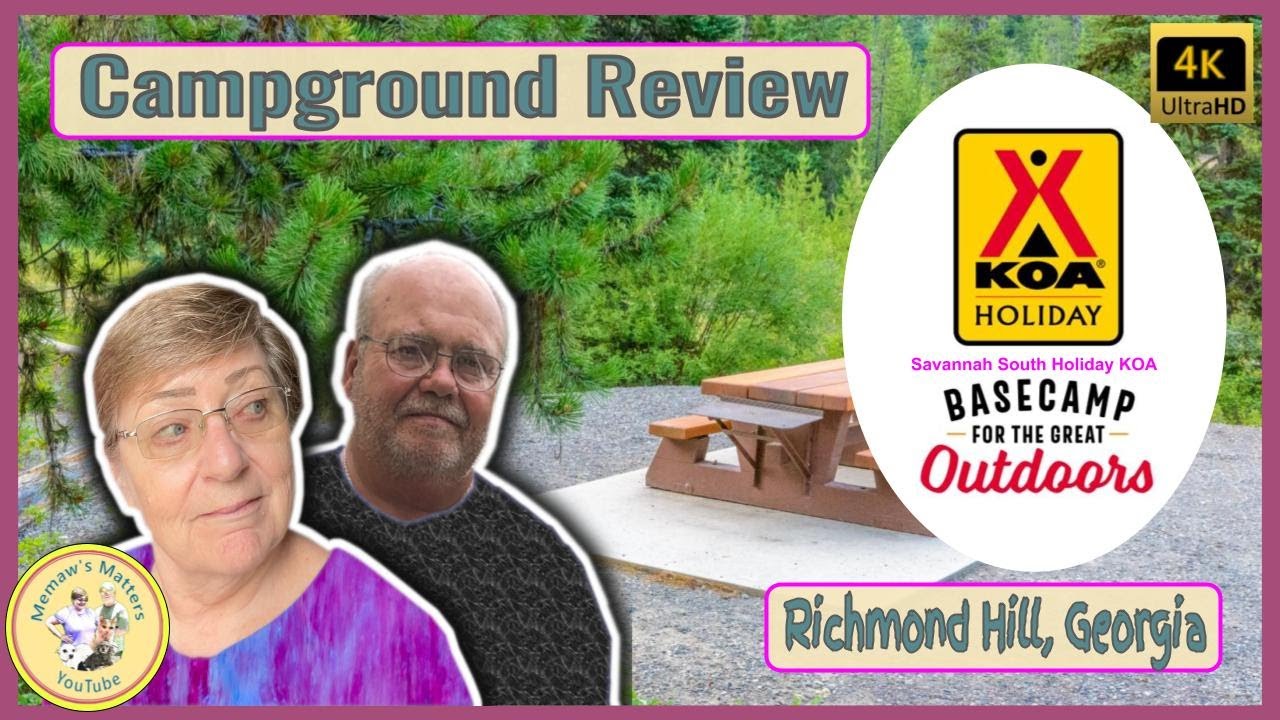 Campground Review | Savannah South Holiday KOA in 4KHD Richmond Hill, Ga