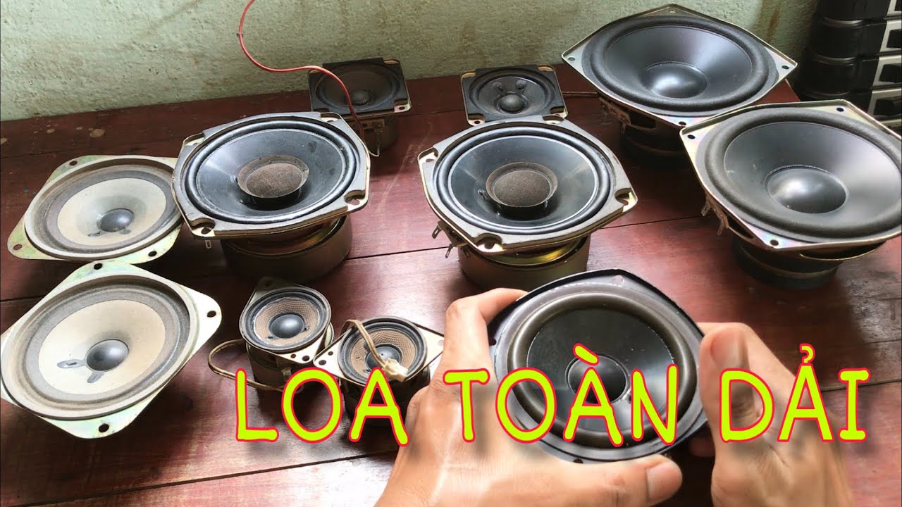 Loa toàn dải nhưng rất ít người biết những điều này .