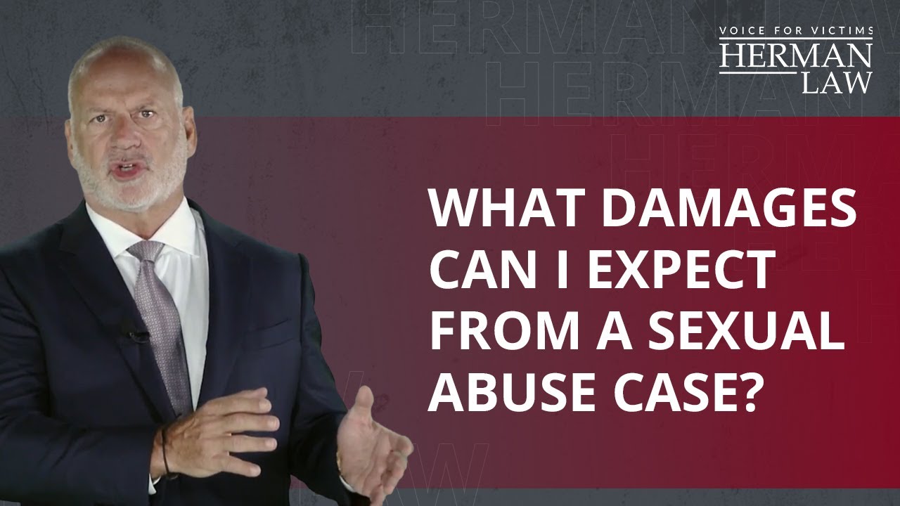 What types of damages can I expect from a sexual abuse case? | Herman Law