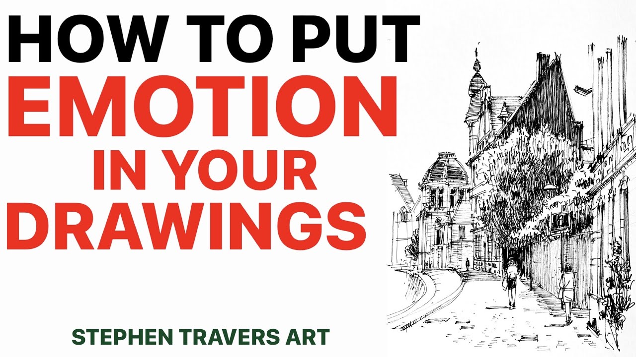How to Put Emotion into your Drawings