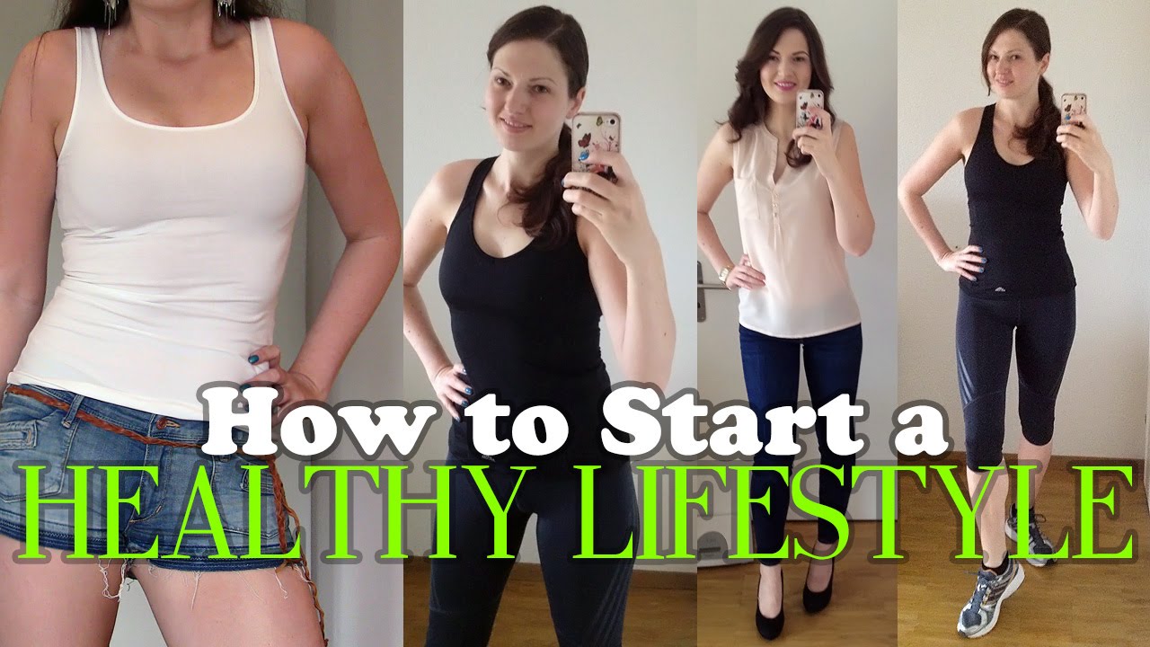How to Start a Healthy Lifestyle & Lose Weight!!