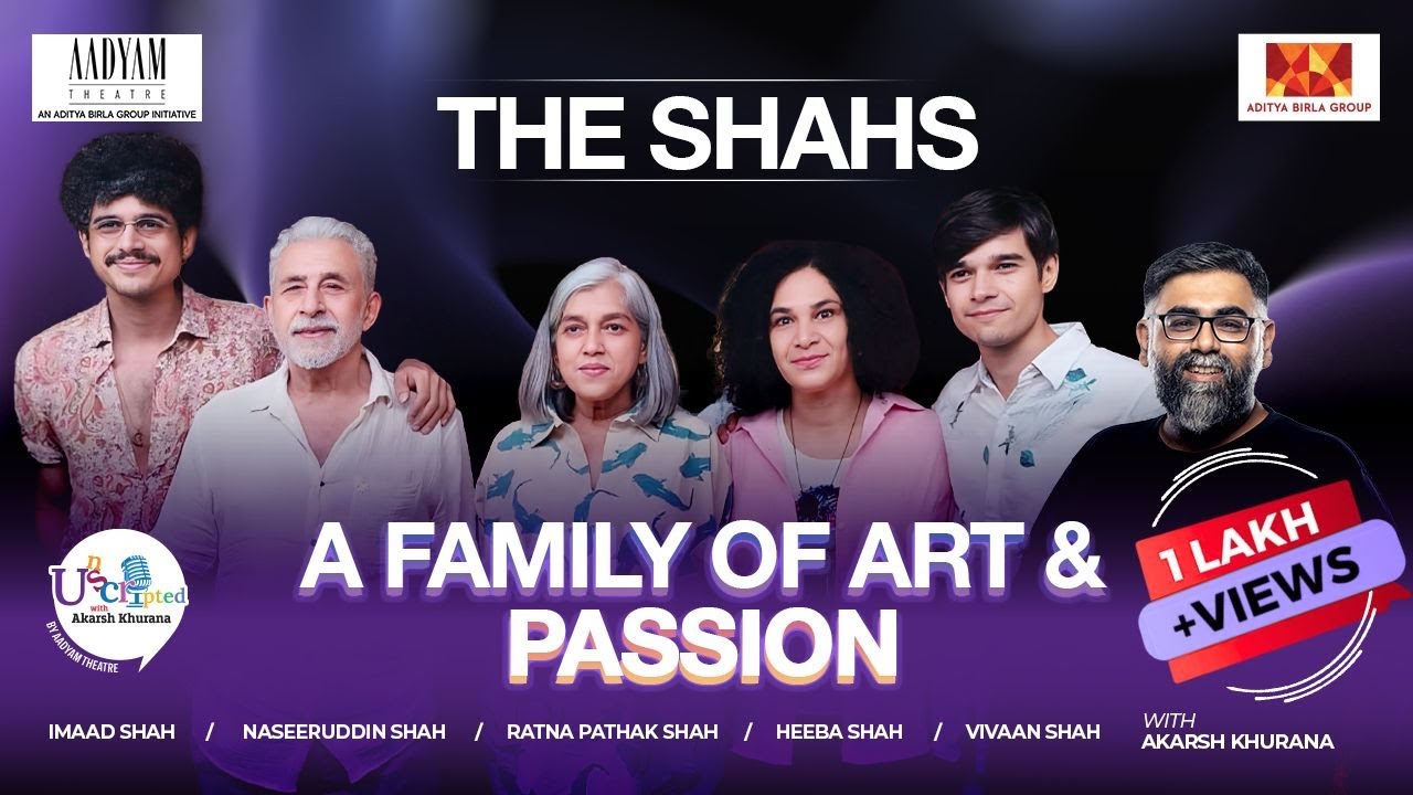 The Legacy Of Theatre Ft. Naseeruddin Shah, Ratna Pathak Shah and Family | Aadyam Podcast