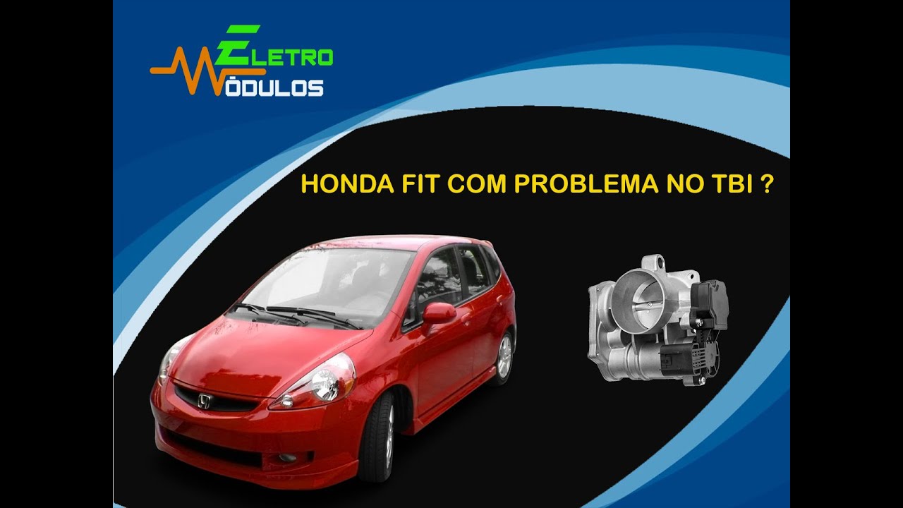 Honda Fit DSI com problema no TBI (Corpo de Borboleta)