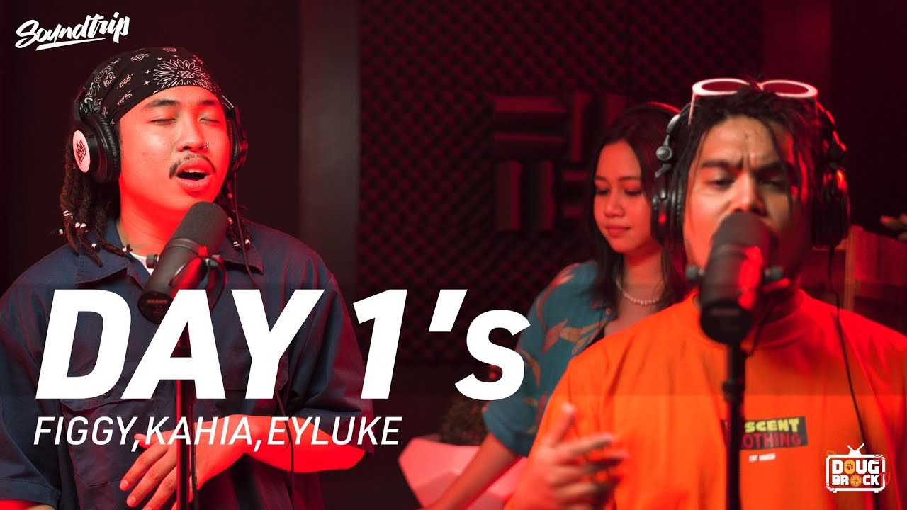 FIGGY, KAHIA, EYLUKE  - DAY 1's (Live Performance) | SoundTrip EPISODE 079
