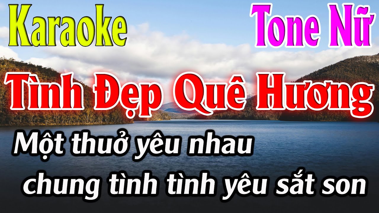 Tình Đẹp Quê Hương Karaoke Tone Nữ ( Cm ) Karaoke Lâm Organ - Beat Mới