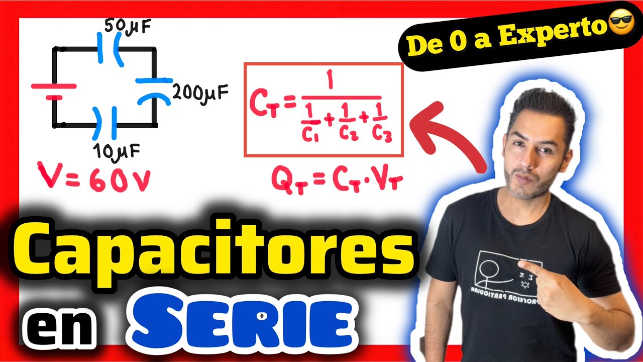 ✅CAPACITORES en SERIE Ejercicios | 𝐀𝐩𝐫𝐞𝐧𝐝𝐞 𝐝𝐞𝐬𝐝𝐞 𝐜𝐞𝐫𝐨😎👌💯| Física