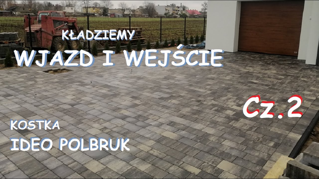 IDEO Polbruk. Kładziemy wjazd i wejście #brukarzbydgoszcz #skid-steer #polbruk #paving Cz.2