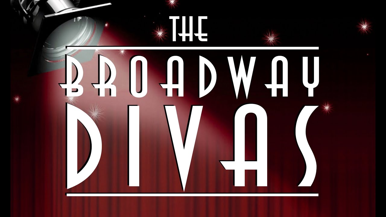 The Broadway Divas - Concert Tour