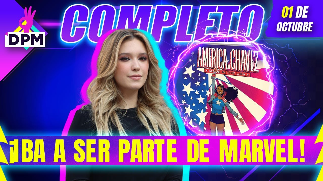 ¡Mía Rubín estuvo a punto de ser parte del universo MARVEL! | De Primera Mano Completo | 1/10/2024