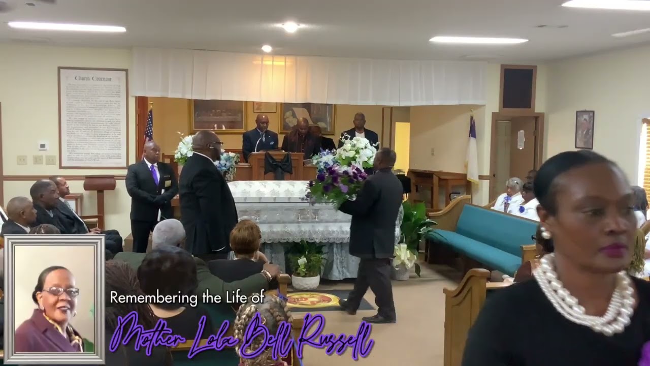 Mother Lola Bell Russell (The Funeral Service of)