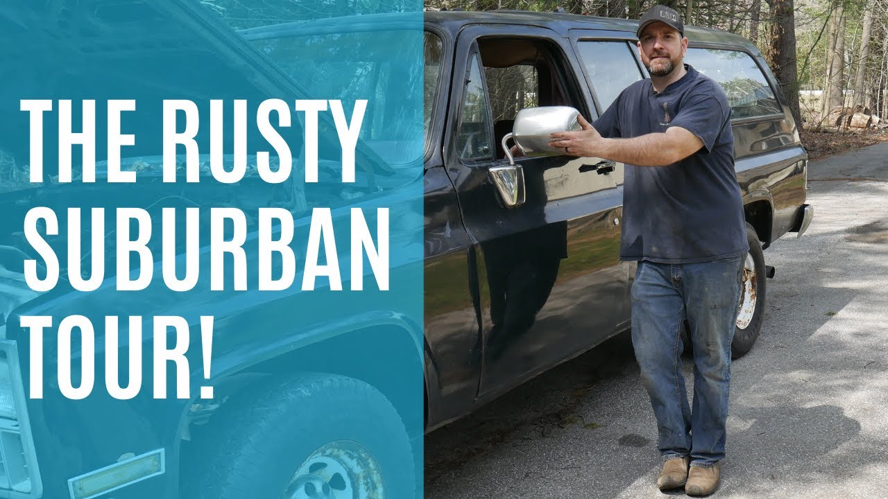 My 1982 Suburban Tour