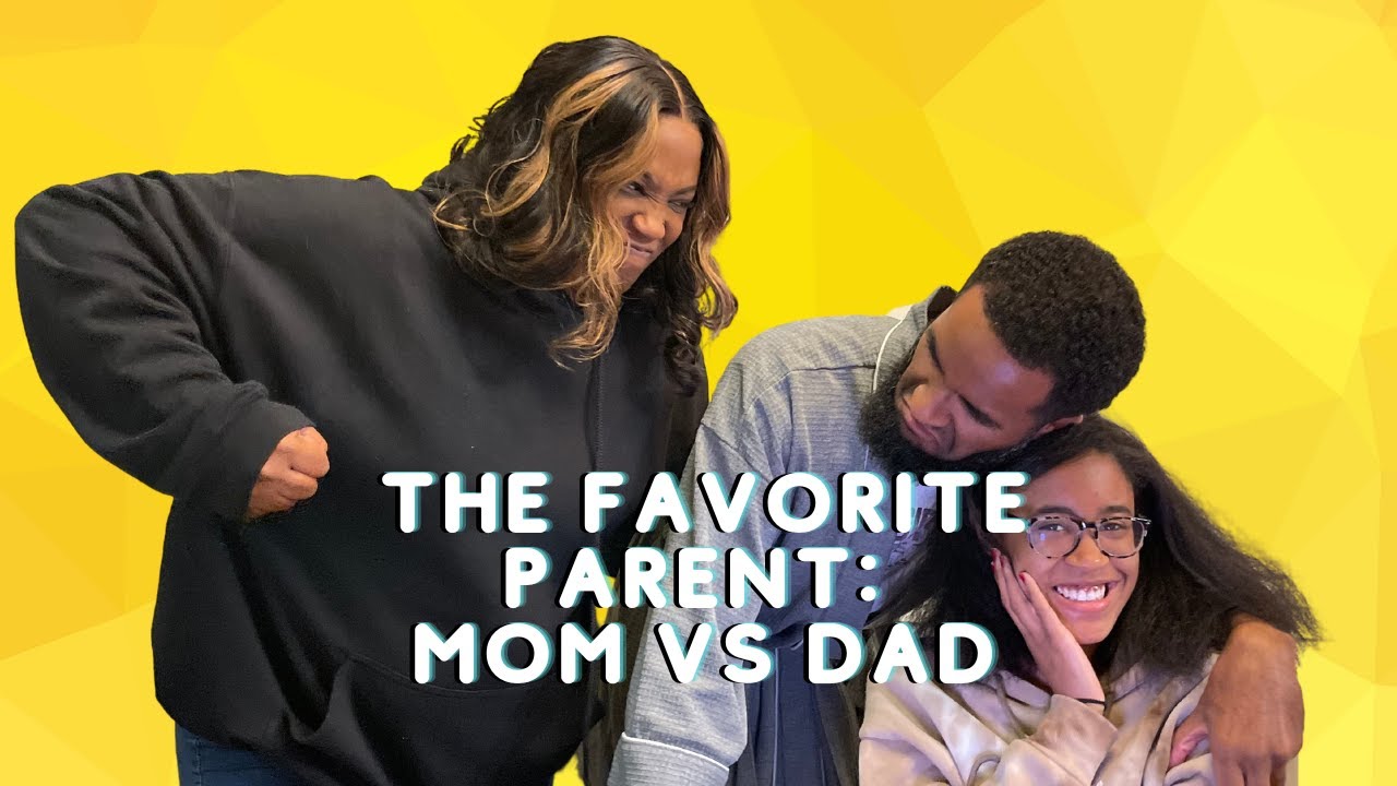 The FAVORITE Parent: MOM VS DAD - SEASON 3 EP. 1