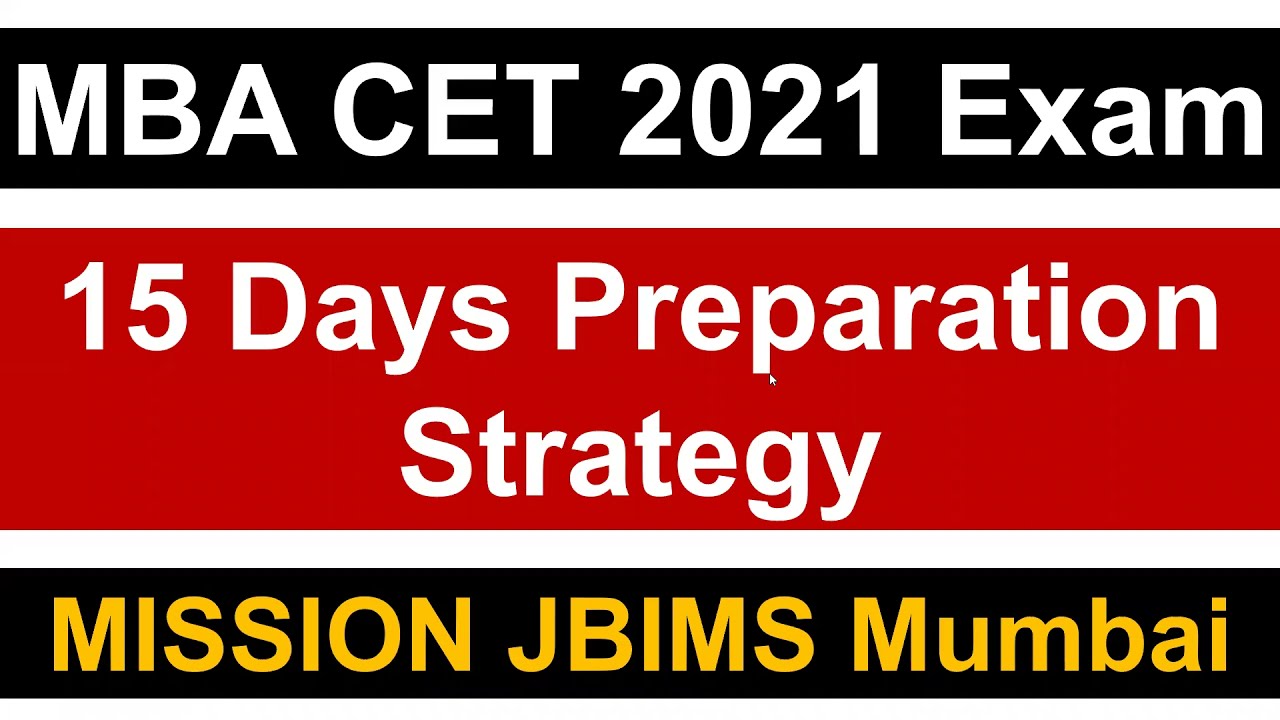 MBA CET 2021 Exam: 15 Days Preparation Strategy || Topics for Revision || Must Watch