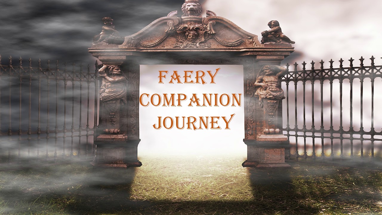 Faery Companion Journey