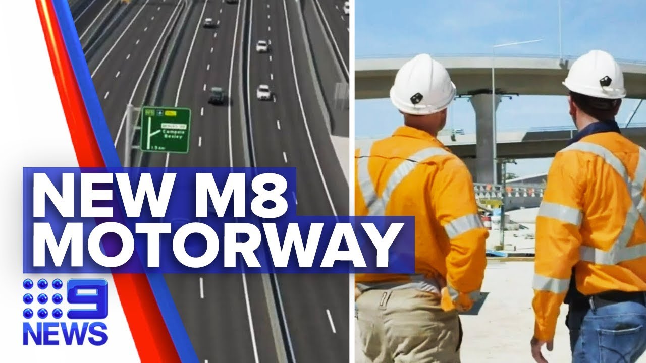 Sydney’s newest motorway M8 almost ready | Nine News Australia