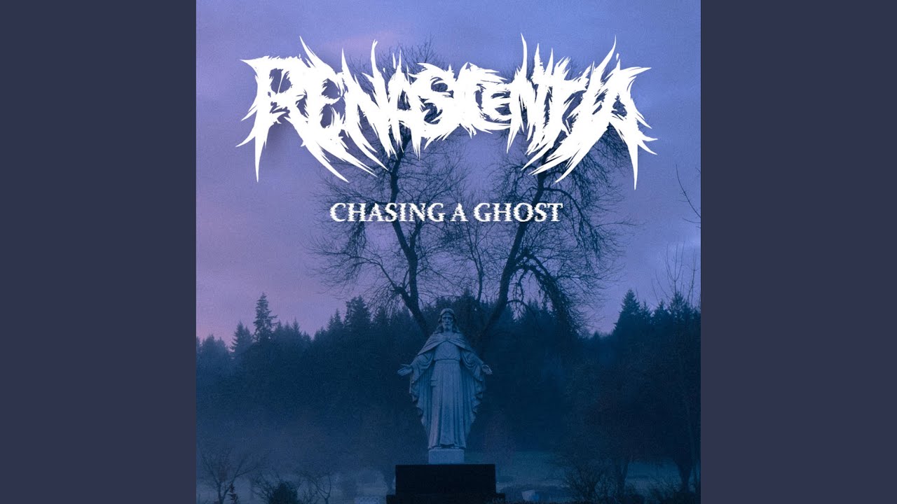 Chasing a Ghost