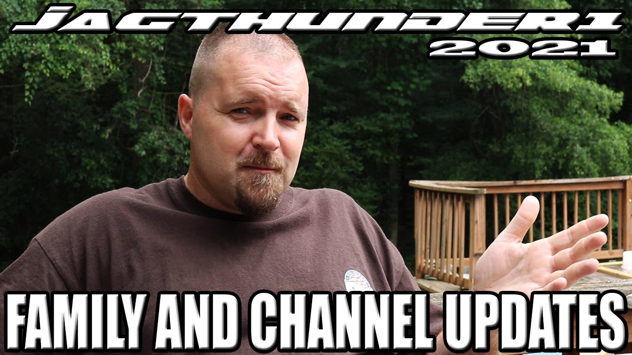 Jagthunder1 Channel and Family Break Updates