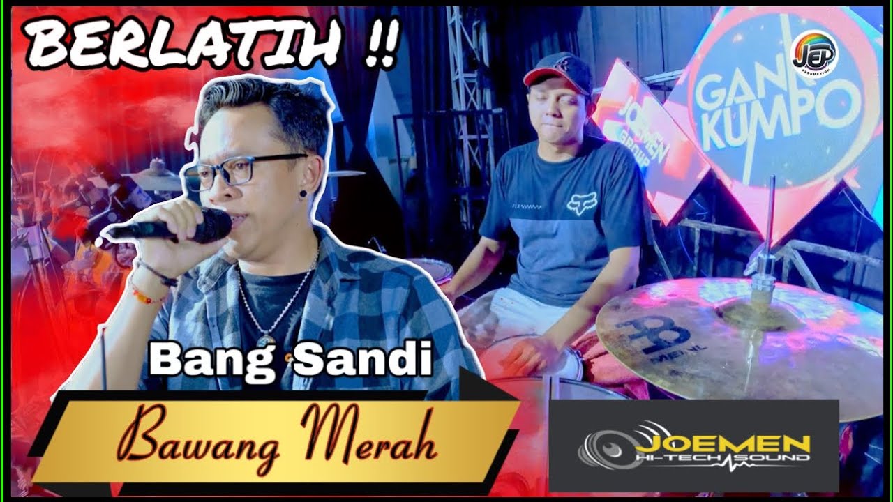 TERHARU BAWANG MERAH VERSI COWOK / SANDI / GANK KUMPO KY PATIH