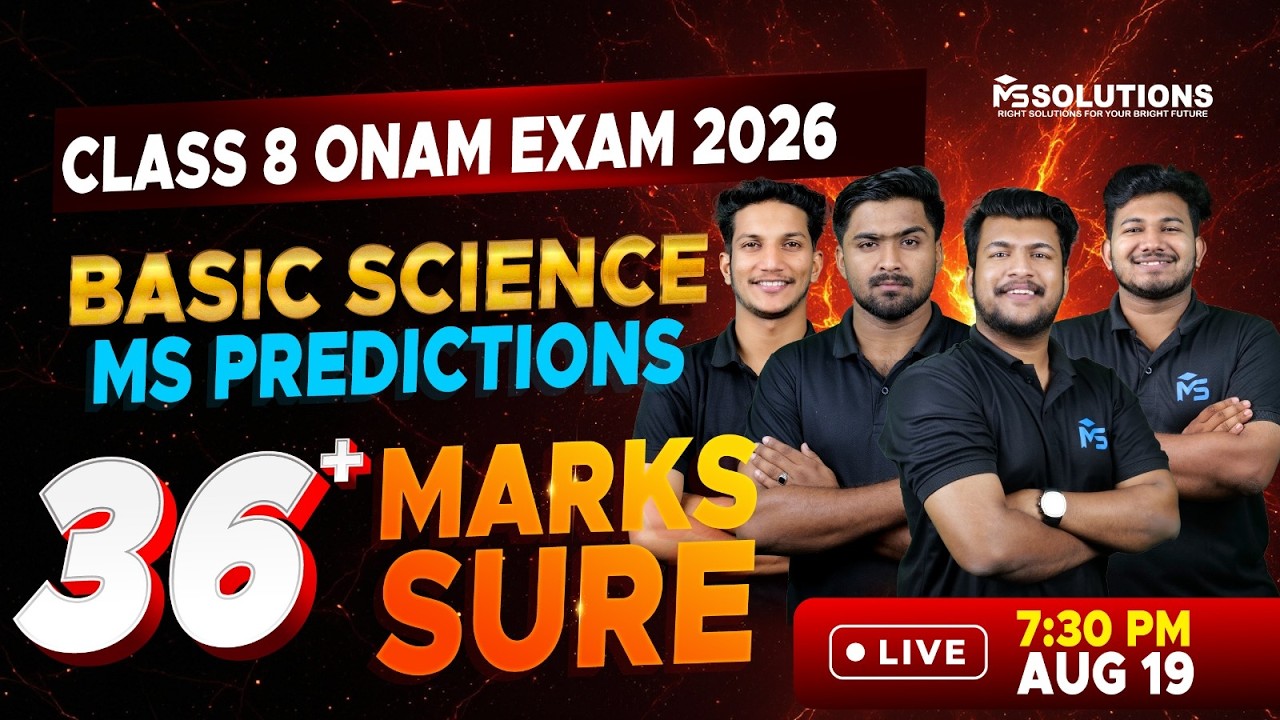 Class 8 Onam Exam 2026 | Basic Science | MS Predictions 36+ Marks Sure | LIVE | MS SOLUTIONS