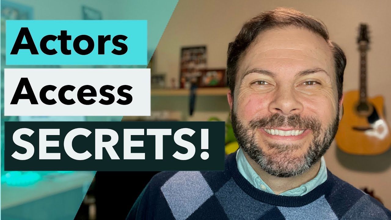 Actors Access Secrets!