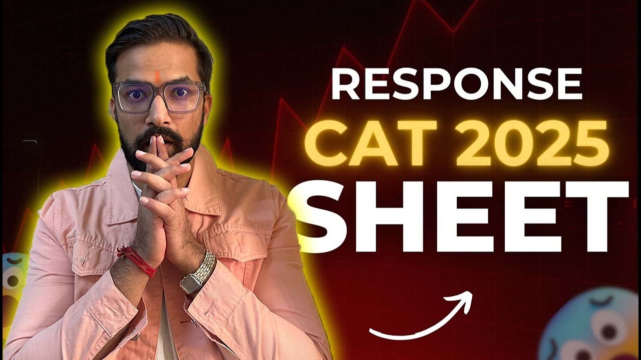 CAT 2025 Response Sheet Out - What To Do Now? How To Download Your Response Sheet CAT 2025